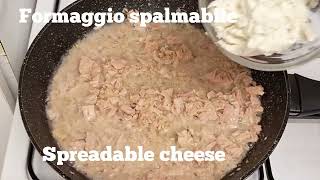 pasta tuna and spreadable cheese [upl. by Lattimer]