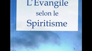 LEvangile selon le Spiritisme  Allan KARDEC Livre Audio 22 [upl. by Schaeffer]