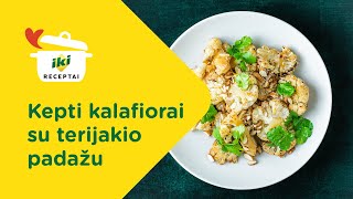 Kepti kalafiorai su terijakio padažu 👩‍🍳 RECEPTAS 👨‍🍳 [upl. by Nneb]