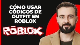 Cómo Usar Códigos de Ropa en Roblox [upl. by Helaina]