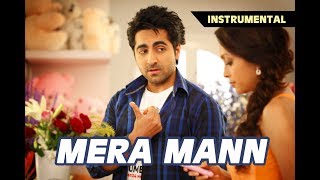 MERA MANN  Instrumental song [upl. by Uyerta]