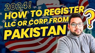 How to Register Company in the USA From Pakistan [upl. by Lowenstern]