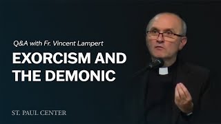 QampA on Exorcisms and the Demonic [upl. by Lacey]