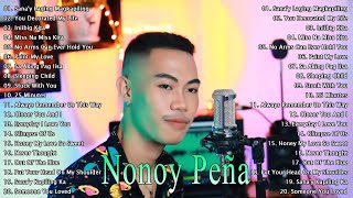 Sanay Laging Magkapiling  Nonoy Peña Songs Nonstop 2024 🔥 Best Of Nonoy Peña  New 2024 [upl. by Akerahs]