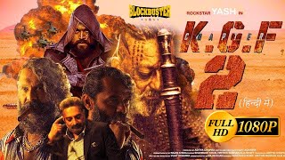 KGF Chapter 2 Full Movie facts HindiYashSanjay DuttRaveena SrinidhiPrashanth NeelV Kiragandur [upl. by Biddick]