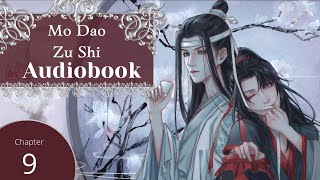 Grandmaster of Demonic Cultivation MDZS Audio Book Ch 9 [upl. by Duntson781]