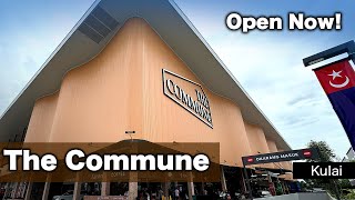 The Commune  Brand New Mall in Kulai is Now OPEN [upl. by Arihs]