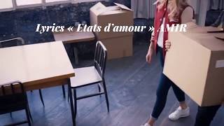 Lyrics « États d’amour » AMIR [upl. by Aydan]