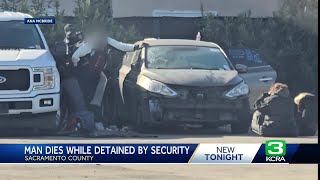 Man dies after being detained by security guards in Sacramento County [upl. by Rosati]