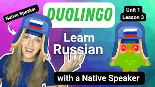 Duolingo  Learn with a Native Speaker  Russian language  Unit 1  Lesson 3  duolingo [upl. by Park]