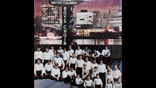 British Columbia Boys Choir 1969 LP [upl. by Conti]