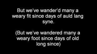 Auld Lang Syne  Dougie MacLean Lyrics and Meaning [upl. by Tiler170]