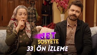 Jet Sosyete  33Bölüm Ön İzleme [upl. by Annuhsal]