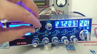 Galaxy 959B LOADED Ranger Echo VFO Windup wide receivetransmit optimal power tune by RC [upl. by Enyamart]