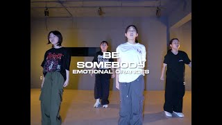 Be Somebody  Emotional Oranges  Bbee Choreography l 용인 위디댄스학원 [upl. by Esenej]