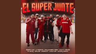 El Super Junte Rkt [upl. by Blas]