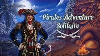 Pirates Adventure Solitaire [upl. by Kassia384]