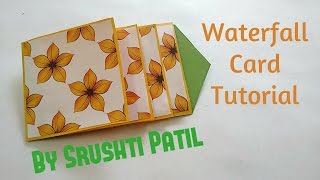 How to make  Waterfall Card Tutorial  by Srushti Patil [upl. by Mosnar]