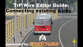 TrP 20 Wire guide Connecting existing wires amp poles [upl. by Shayla]