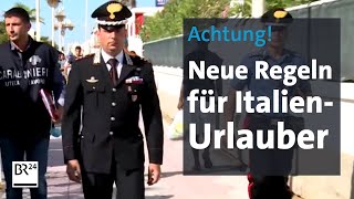 Achtung Neue Regeln für ItalienUrlauber  BR24 [upl. by Zindman]