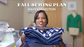 Fall Sewing Plan  The Navy Collection [upl. by Wachter916]