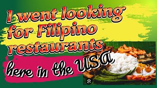 I went looking for Filipino restaurants here in the USA philippinerestaurants [upl. by Janette]