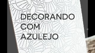 COMO FAZER QUADRO COM AZULEJO  Projeto DIY [upl. by Odrarebe464]