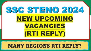 SSC Steno 2024 Upcoming Vacancies  Rti Reply [upl. by Alfonse]