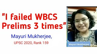 Difference between UPSC and WBCS exams  Mayuri Mukherjee UPSC 2020 Rank 159  Toppers Talk [upl. by Amlev464]