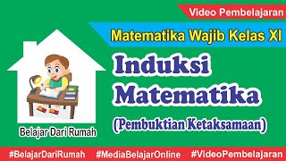 Induksi Matematika Pembuktian Ketaksamaan atau Pertidaksamaan  Matematika Wajib Kelas XI [upl. by Awhsoj]