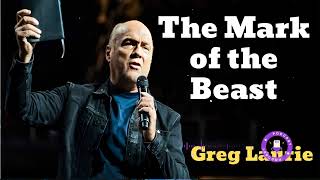 The Mark of the Beast🔴New  Greg Laurie Missionary [upl. by Leonardo]