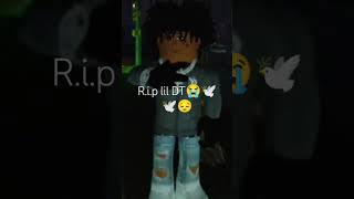 Rip lil DT roblox legend sad [upl. by Ennaear]