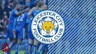 Leicester City 2022 Goal Song [upl. by Telracs]