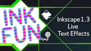 easy Inkscape 13 live editable text effects 1 using custom filters [upl. by Dnalel51]