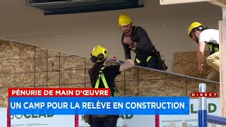 Pénurie de maind’œuvre un camp pour la relève en construction à Québec [upl. by Aronaele]