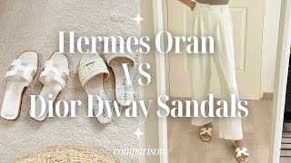 HERMES ORAN VS DIOR DWAY SANDALS  COMPARISON [upl. by Marya]