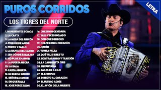 LOS TIGRES DEL NORTE 2024 LETRA  GRANDES ÉXITOS MIX 2024  ÁLBUM COMPLETO MAS POPULAR 2024 [upl. by Janos152]