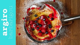 Dutch Baby Pancake  Αργυρώ Μπαρμπαρίγου [upl. by Akselaw148]