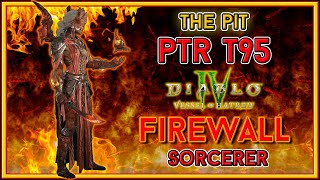 Season 6 PTR Firewall Sorc Build Tier 95 Pit Clear Diablo 4 [upl. by Darnall478]