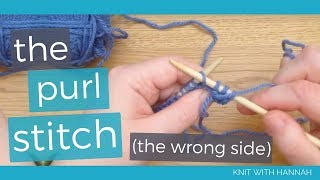 The Purl Stitch full tutorial [upl. by Cris]