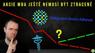 Walgreens akcie mohou mít potenciál dobrého zhodnocení ale vše záleží na managementu [upl. by Yotal]