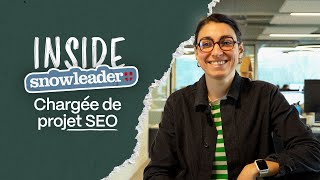 Cest quoi le SEO  🔎  INSIDE SNOWLEADER [upl. by Acitel]