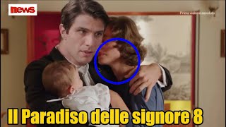 Il Paradiso delle signore 8  Il figlio di Marcello [upl. by Deutsch]