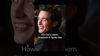 How Harry Osborn disappears in SpiderMan [upl. by Othe]