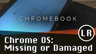 Chromebook Chrome OS Missing or Damaged SSD Install and Flash [upl. by Kilar]