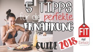 Die BESTE Ernährungsweise  5 Tipps zum dauerhaften Erfolg  Beste Diät [upl. by Engracia]