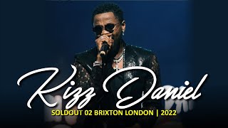 KIZZ DANIEL SOLDOUT 02 BRIXTON  FULL PERFORMANCE KIZZDANIEL 02BRIXTON LONDON [upl. by Aihsercal]