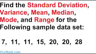 How to Find the Standard Deviation Variance Mean Mode and Range for any Data Set [upl. by Joshi29]