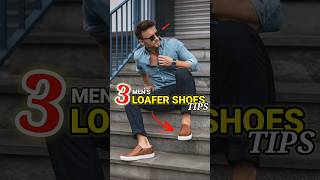 3 Mens Loafer shoes Tips 2023 viral loafers shoes [upl. by Nabla]