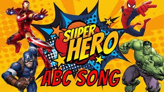 Superhero Song  ABC Superhero Song for Kids  Batman Spiderman Ironman Hulk Captain [upl. by Jacinta]